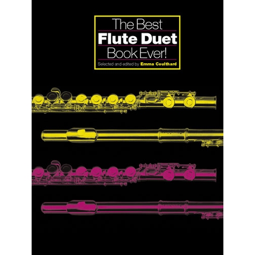 The Best Flute Duet Book Ever!