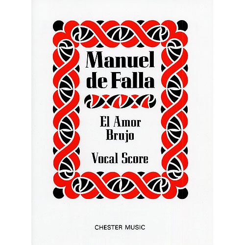 Falla, Manuel - El Amor Brujo