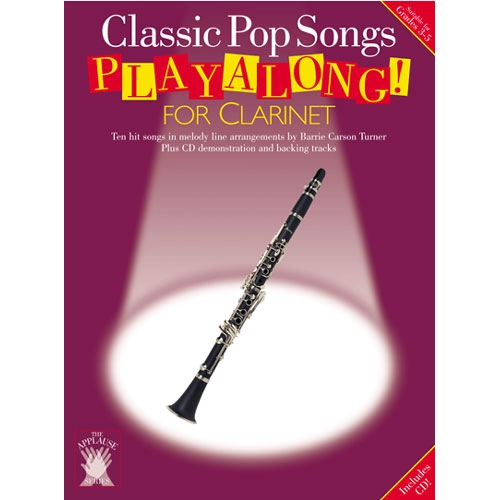 Classic Pop Songs Playalong For Clarinet