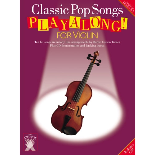 Classic Pop Songs Playalong For Violin