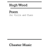 Wood, Hugh - Poem For Violin And Piano