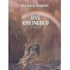 Wagner, Richard - Das Rheingold