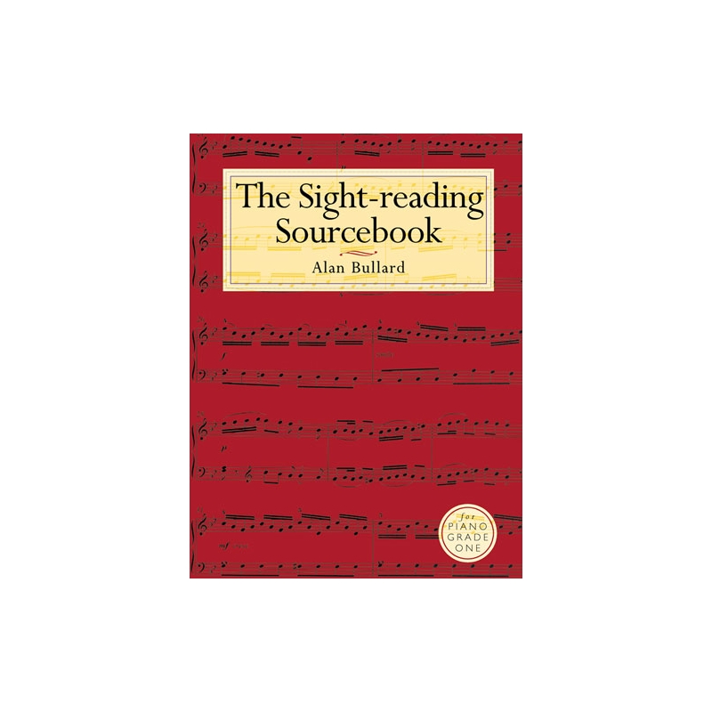 The Sight-Reading Sourcebook For Piano Grade One
