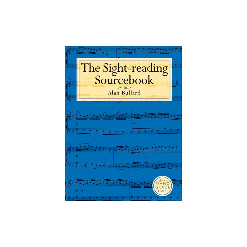 The Sight-Reading Sourcebook For Piano Grade Two
