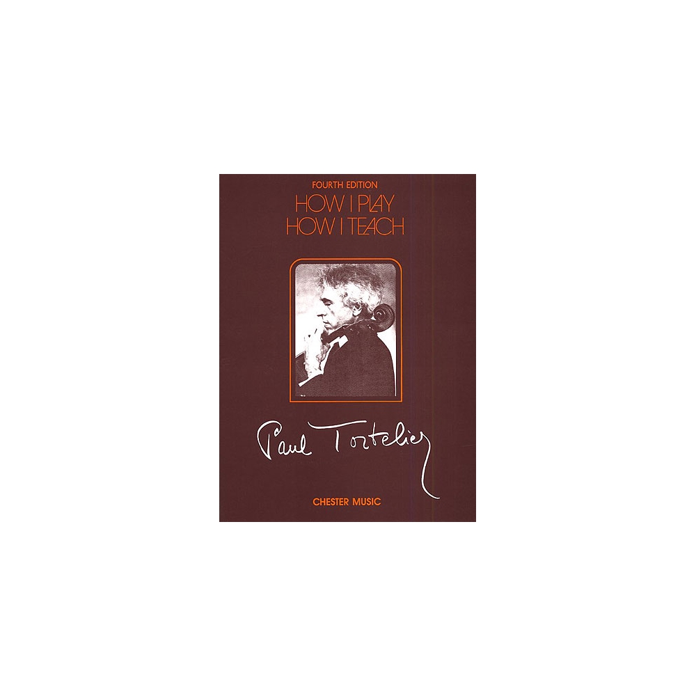 Tortelier, Paul - How I Play How I Teach