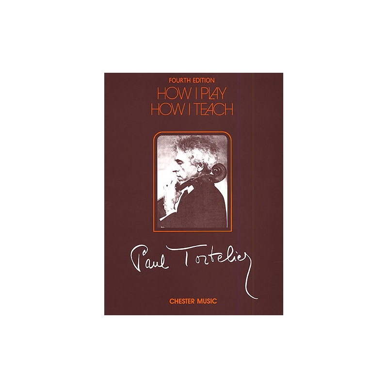 Tortelier, Paul - How I Play How I Teach