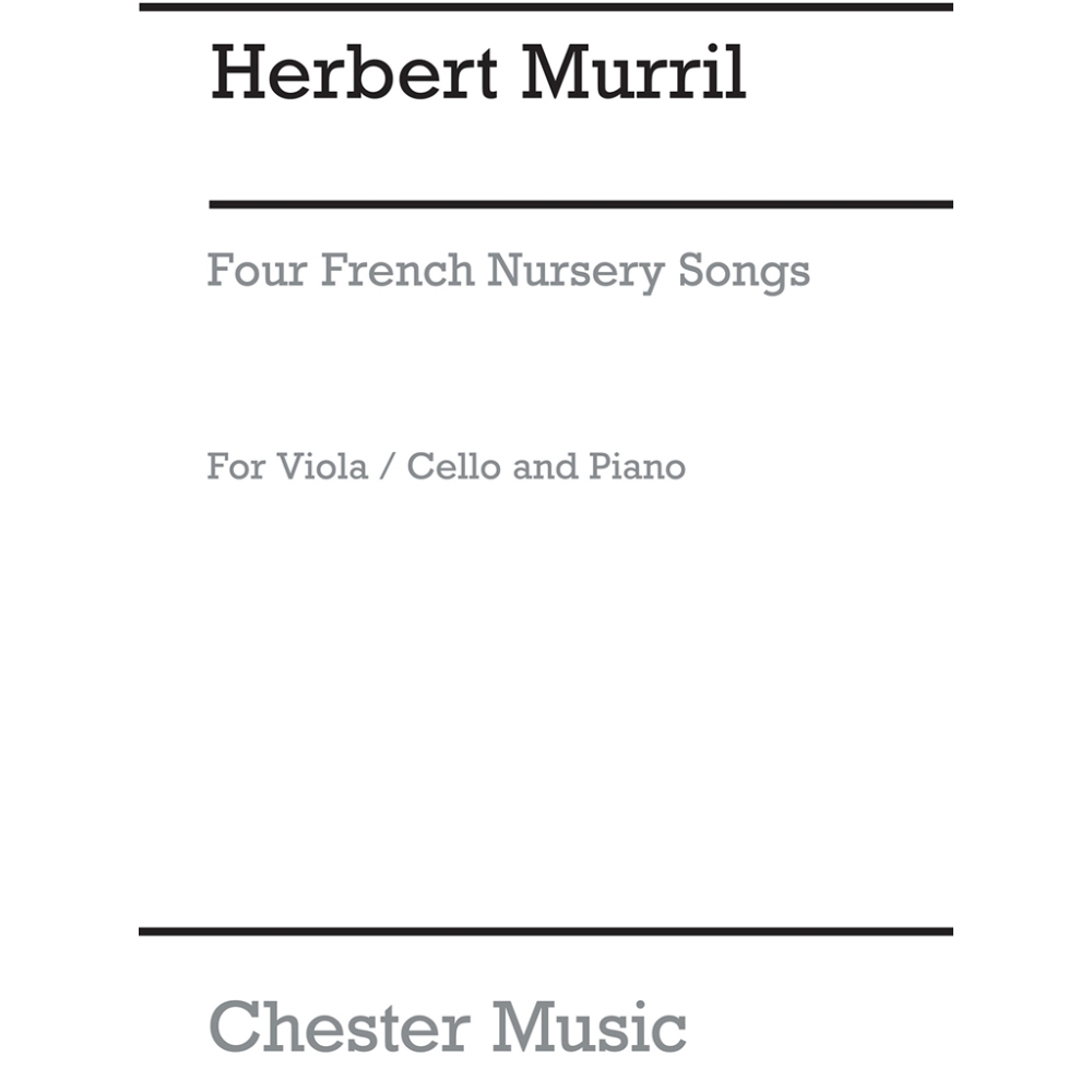Four French Nursery Songs For Viola And Piano