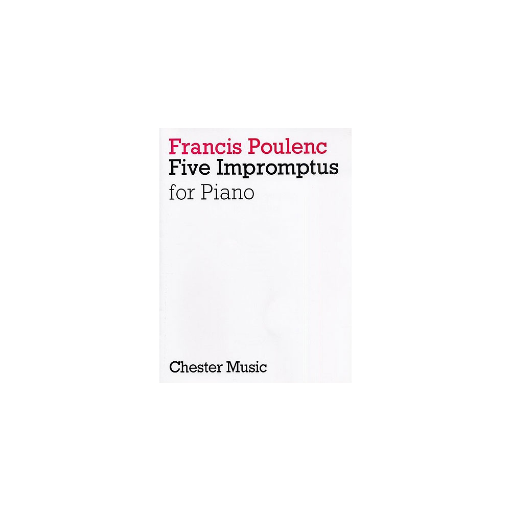 Poulenc, Francis - Five Impromptus For Piano