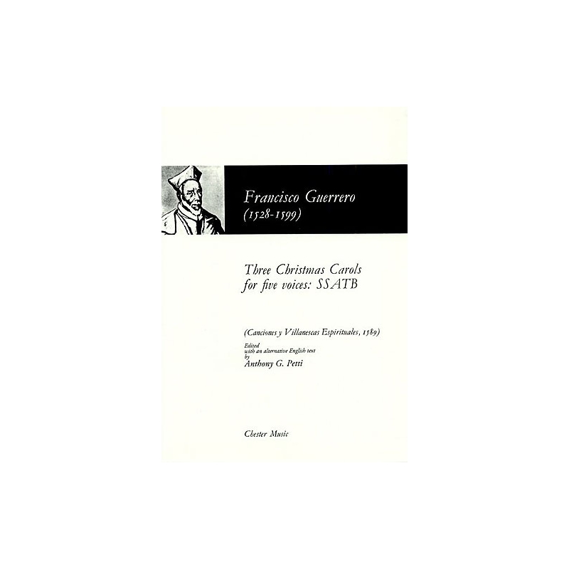 Guerrero, Francisco - Three Christmas Carols For Five Voices