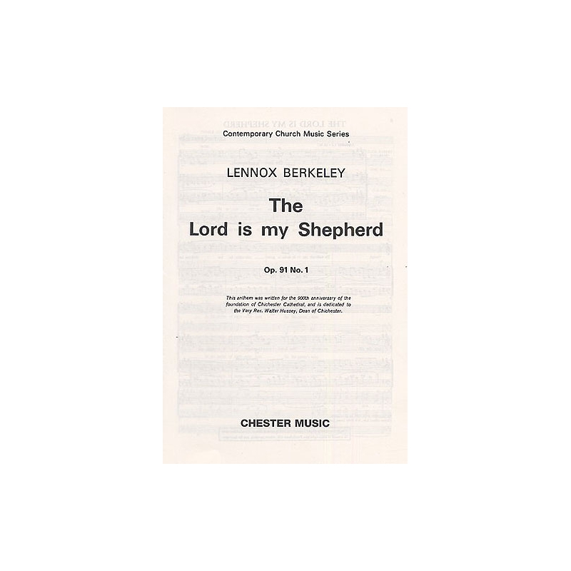 Berkeley, Lennox - The Lord Is My Shepherd Op.91 No.1