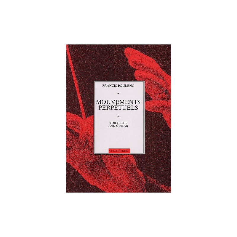 Poulenc, Francis - Mouvements Perpétuels