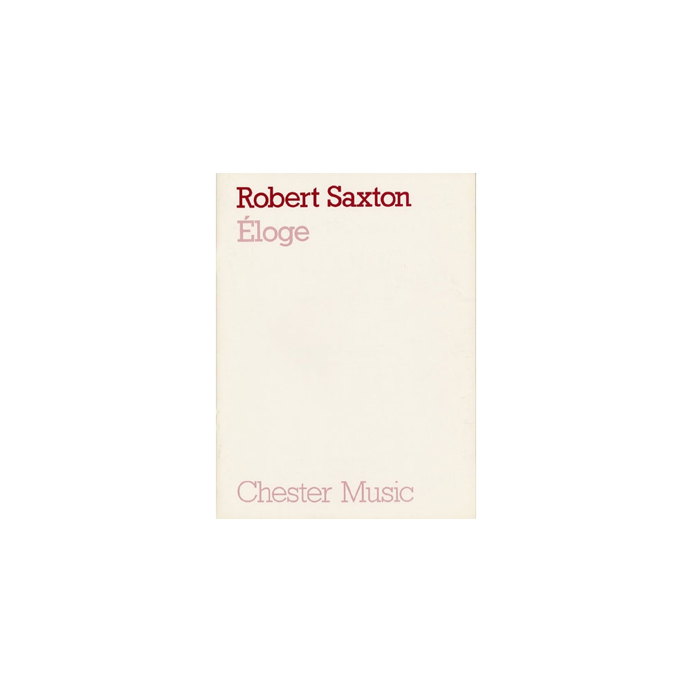 Saxton, Robert - Eloge (Full Score)