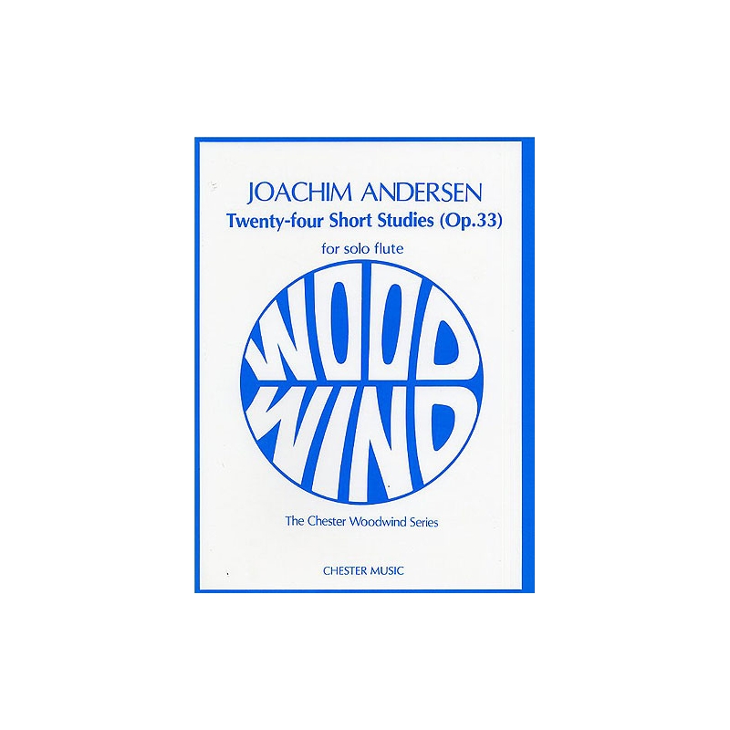 Andersen, Joachim - Twenty-Four Short Studies Op.33 For Flute Solo