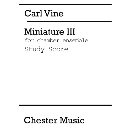 Vine, Carl - Miniature III