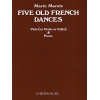 Marais, Marin - 5 Old French Dances
