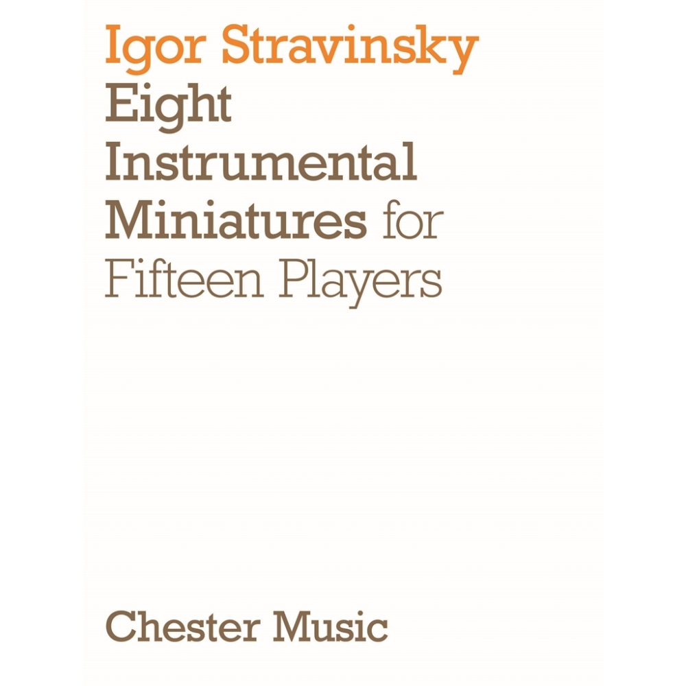 Stravinsky, Igor - Eight Instrumental Miniatures (Miniature Score)