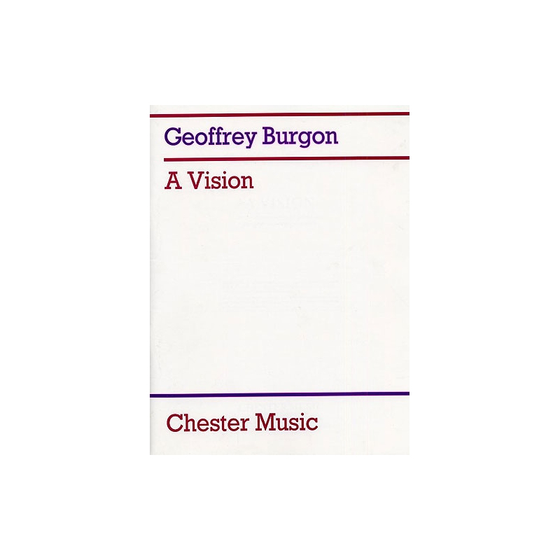 Burgon, Geoffrey - A Vision (7 Songs)