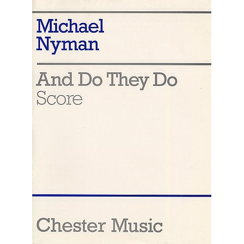 And Do They Do (Chamber Ensemble Score)