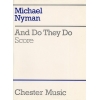 Nyman, Michael - And Do They Do (Chamber Ensemble Score)