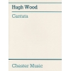 Wood, Hugh - Cantata Op.30