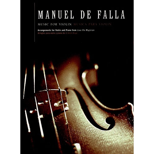 Music for Violin and Piano (El Amor Brujo)