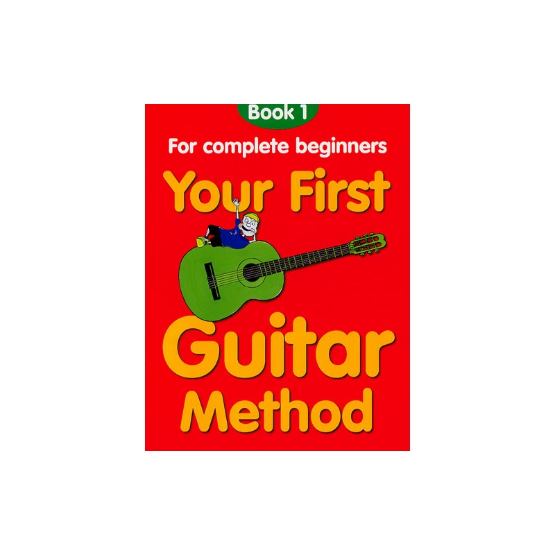 Your First Guitar Method