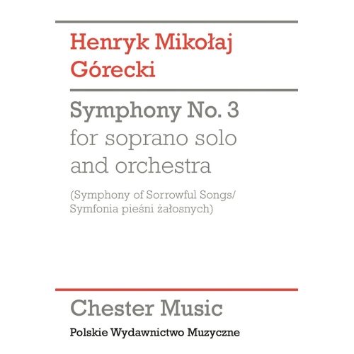 Symphony No.3 (Symphony of Sorrowful Songs)