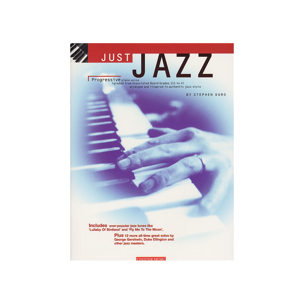 Duro, Stephen - Just Jazz: Progressive Piano Solos From Gr. III-V