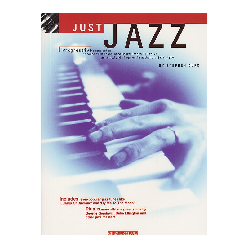 Duro, Stephen - Just Jazz: Progressive Piano Solos From Gr. III-V