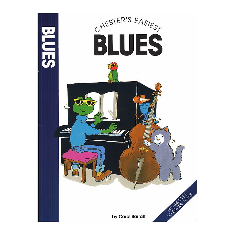 Barratt, Carol - Chester's Easiest Blues