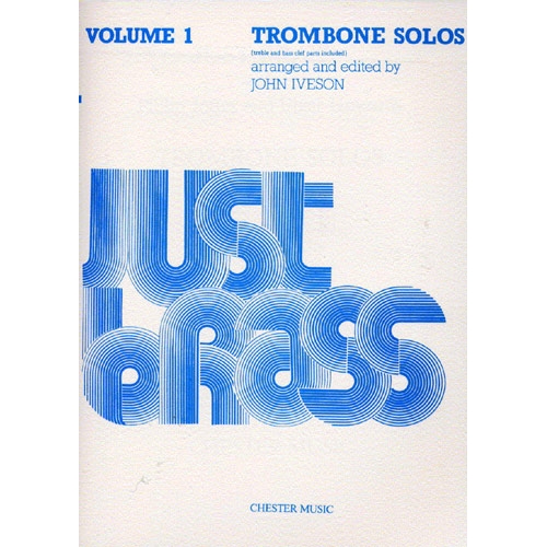 Just Brass Trombone Solos Volume 1