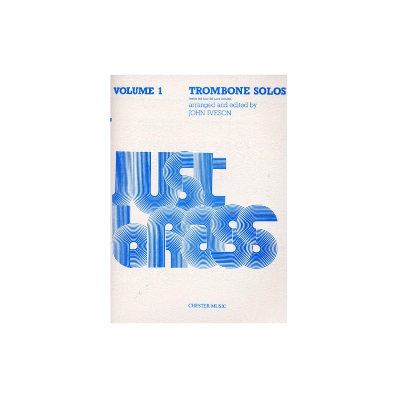 Just Brass Trombone Solos Volume 1