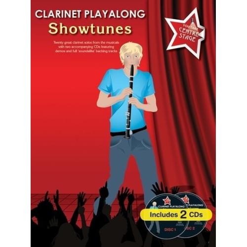 You Take Centre Stage: Clarinet Playalong Showtunes