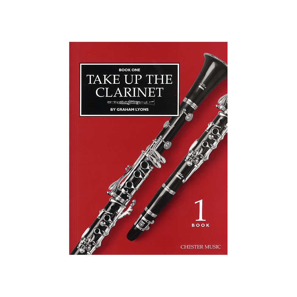 Lyons, Graham - Take Up The Clarinet Book 1