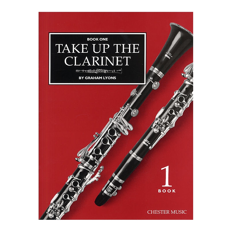Lyons, Graham - Take Up The Clarinet Book 1