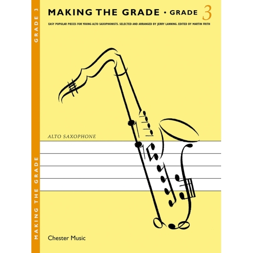 Making The Grade: Saxophone...
