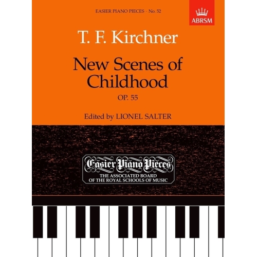 Kirchner, T. F - New Scenes of Childhood, Op.55