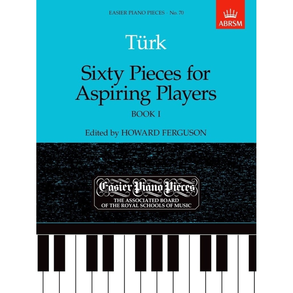Turk, Daniel Gottlob - Sixty Pieces for Aspiring Players, Book I
