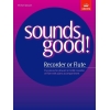 Jacques, Michael - Sounds Good! for Recorder or Flute