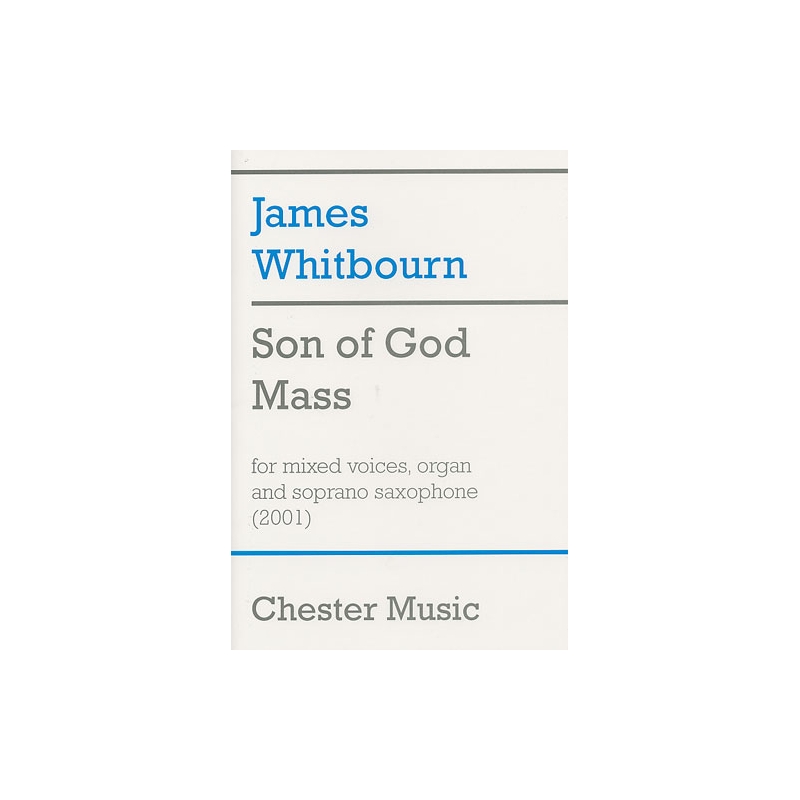 Whitbourn, James - Son Of God Mass