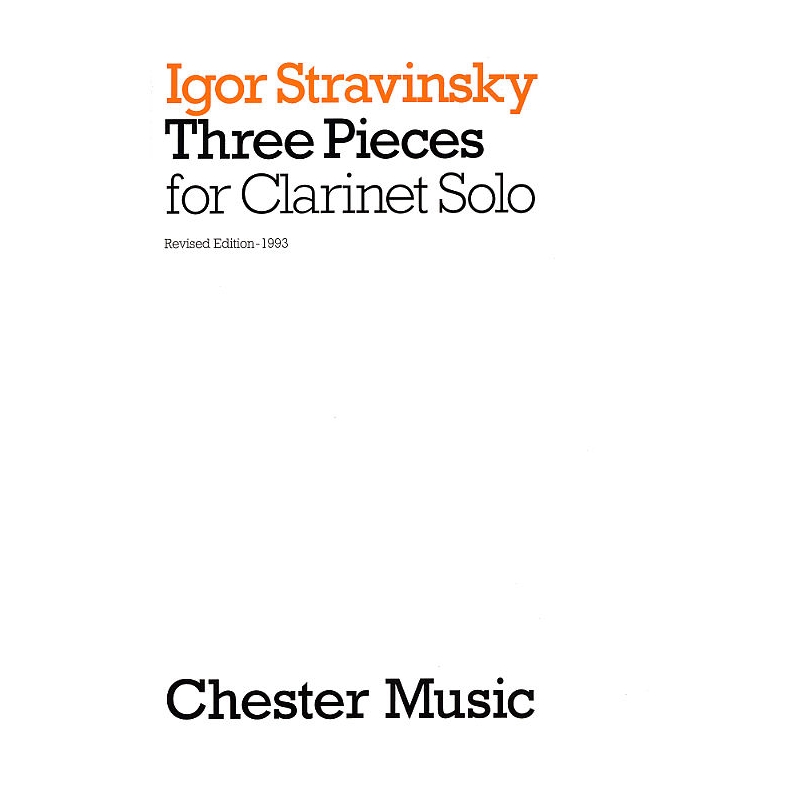 Stravinsky, Igor - Three Pieces For Clarinet Solo