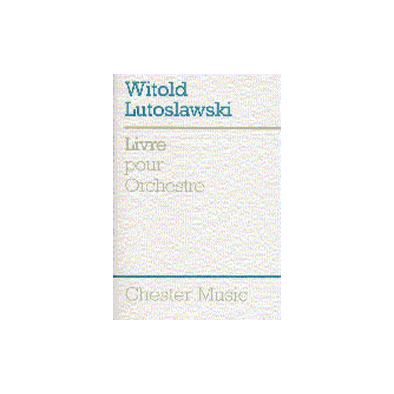 Lutoslawski, Witold - Livre Pour Orchestra
