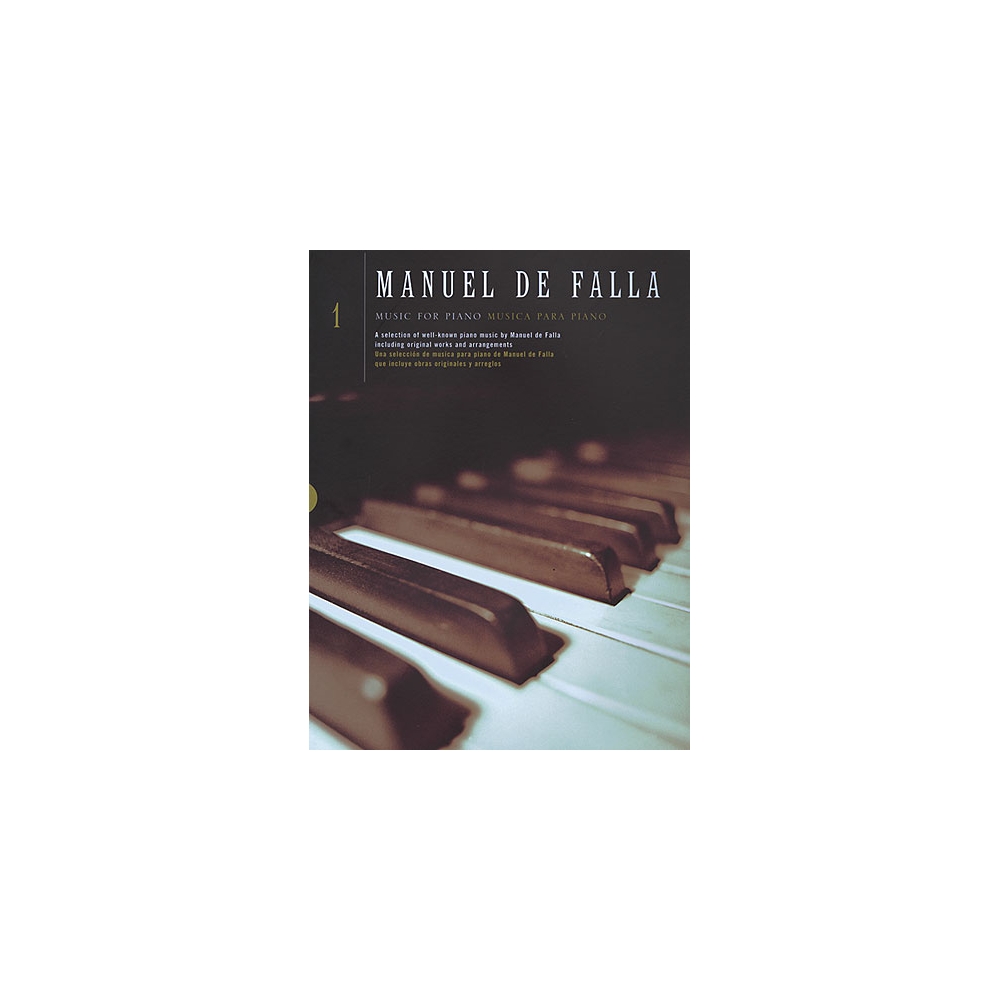 Falla, Manuel - Music For Piano Volume 1