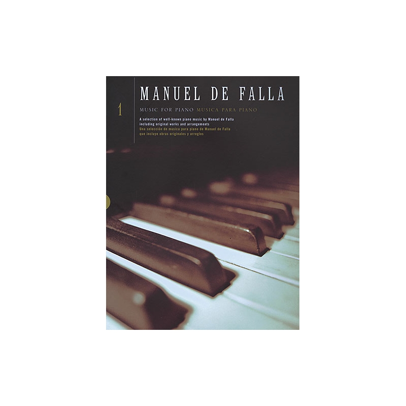 Falla, Manuel - Music For Piano Volume 1