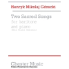 Górecki, Henryk Mikolaj - Two Sacred Songs