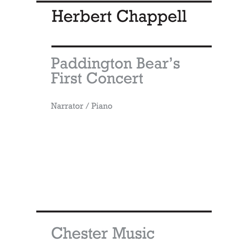 Chappell, Herbert - Paddington Bear's First Concert