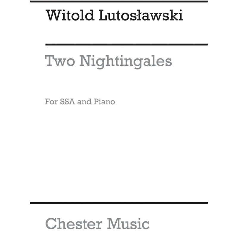Lutoslawski, Witold - Two Nightingales