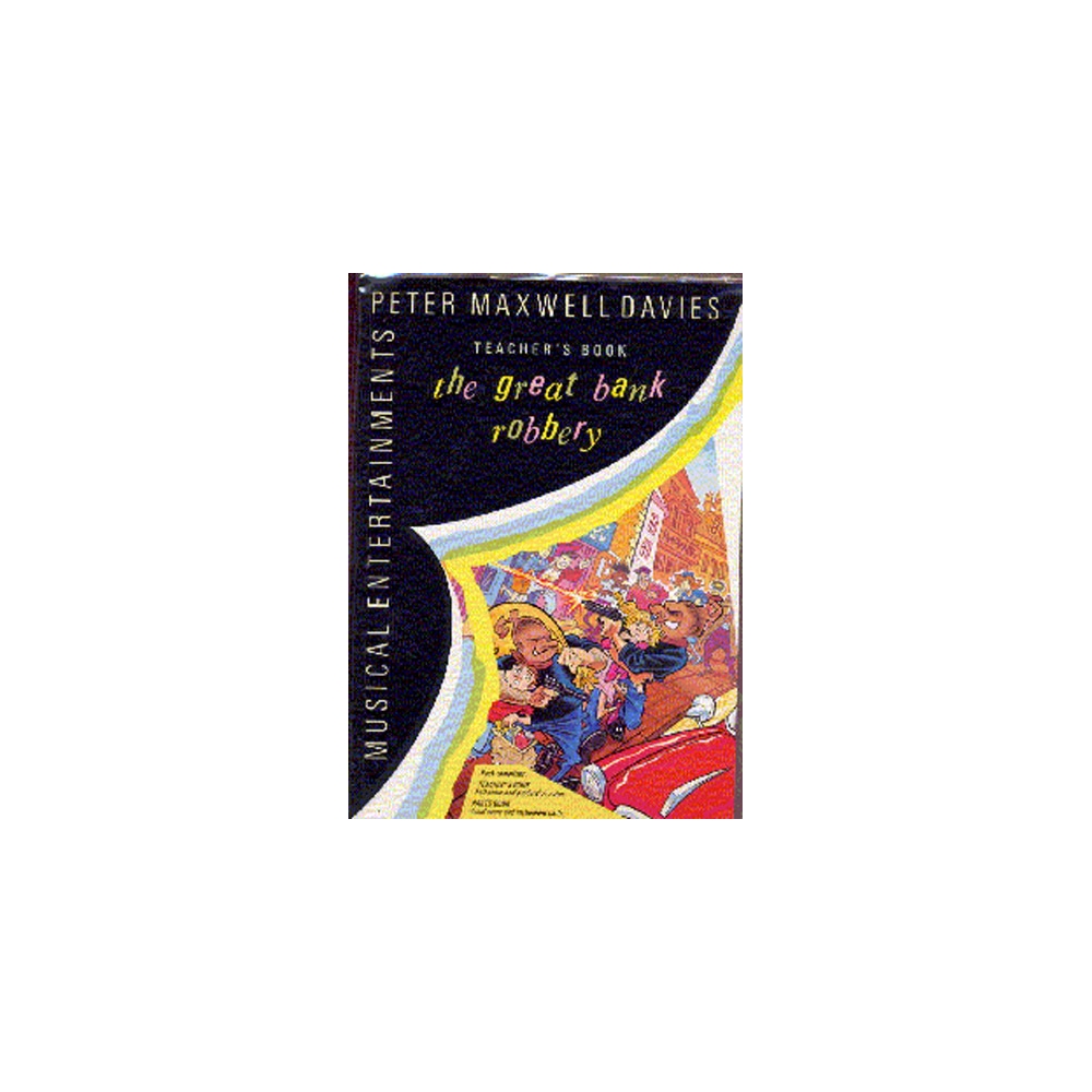 Davies, Peter Maxwell - The Great Bank Robbery Performance Pack