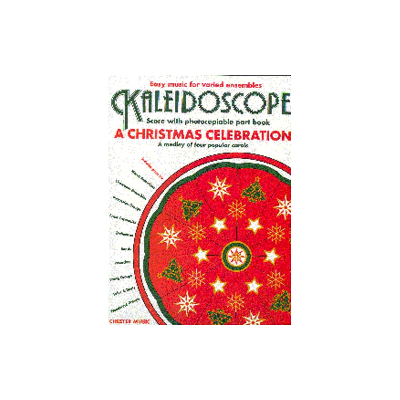 Kaleidoscope: A Christmas Celebration