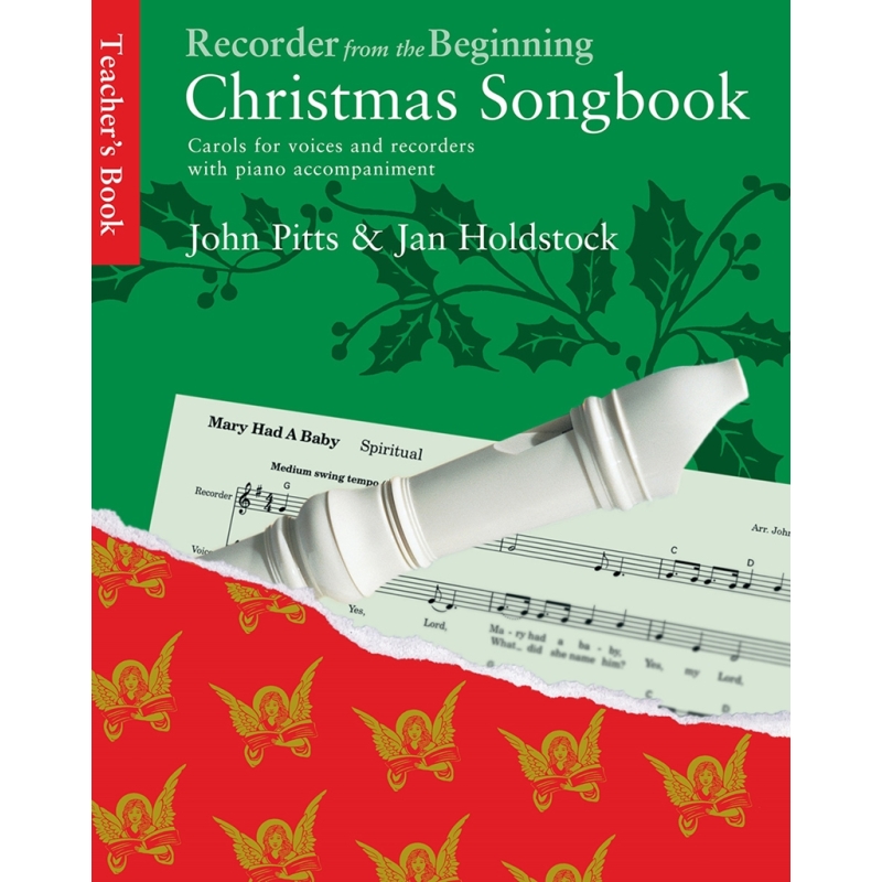 Recorder From The Beginning - Christmas Songbook: Teacher's Book